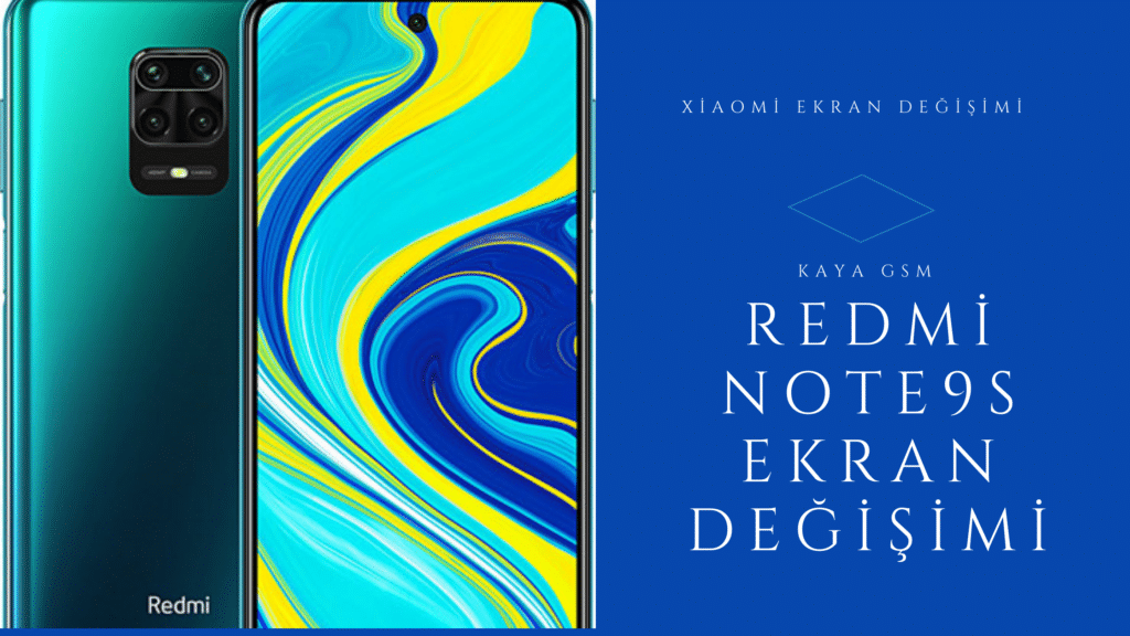 Xiaomi Redmi Note 9S Ekran Değişimi