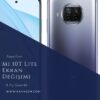 Xiaomi Mi 10T Lite Ekran Değişimi