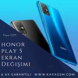 Honor Play 5 Ekran Değişimi