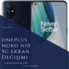 OnePlus Nord N10 5G Ekran Değişimi
