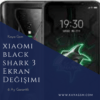 Xiaomi Black Shark 3 Ekran Değişimi