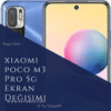 Xiaomi Poco M3 Pro 5G Ekran Değişimi