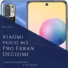 Xiaomi Poco M3 Pro Ekran Değişimi