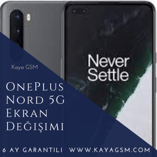 Oneplus Nord 5G Ekran Değişimi
