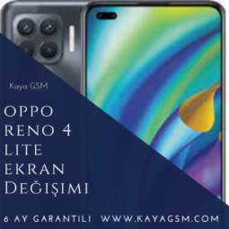Oppo Reno 4 Lite Ekran Değişimi