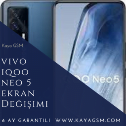 Vivo İQOO Neo 5 Ekran Değişimi