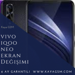 Vivo İQOO Neo Ekran Değişimi
