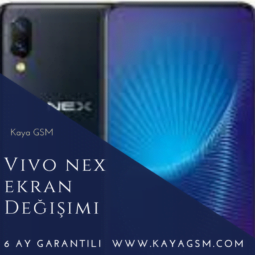 Vivo Nex Ekran Değişimi