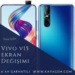 Vivo V15 Ekran Değişimi