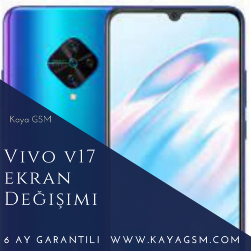 Vivo V17 Ekran Değişimi