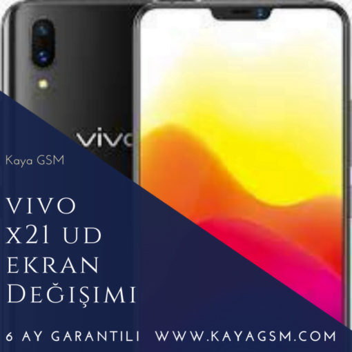 Vivo X21 Ud Ekran Değişimi
