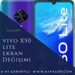 Vivo X50 Lite Ekran Değişimi
