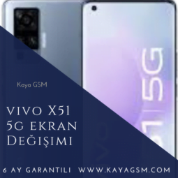 Vivo X51 5G Ekran Değişimi