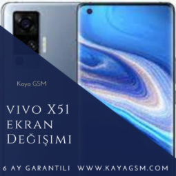 Vivo X51 Ekran Değişimi