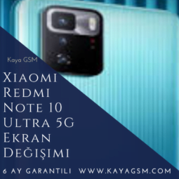 Xiaomi Redmi Note 10 Ultra 5G Ekran Değişimi
