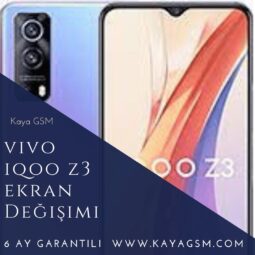 Vivo İQOO Z3 Ekran Değişimi