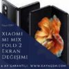 Xiaomi Mi Mix Fold 2 Ekran Değişimi