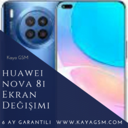 Huawei Nova 8i Ekran Değişimi