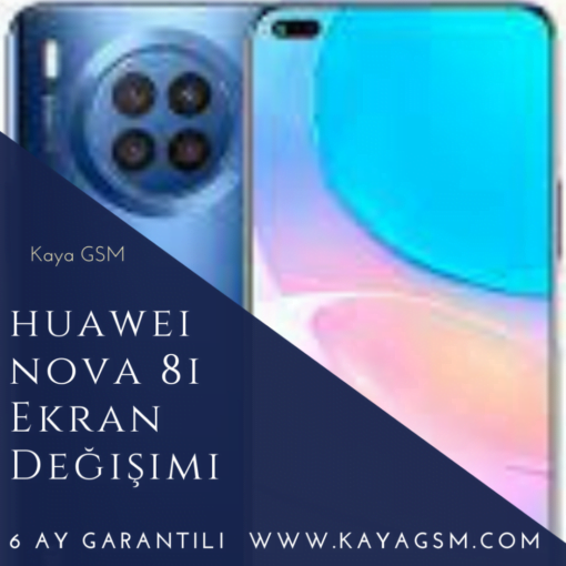 Huawei Nova 8I Ekran Değişimi