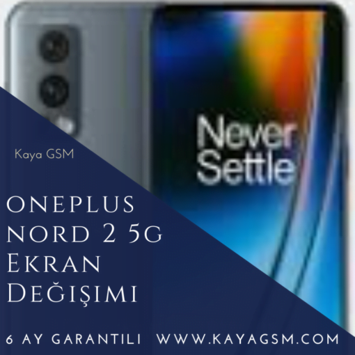 Oneplus Nord 2 5G Ekran Değişimi
