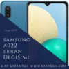Samsung A022 Ekran Değişimi