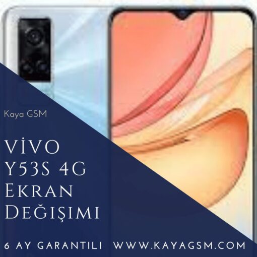 Vivo Y53S 4G Ekran Değişimi