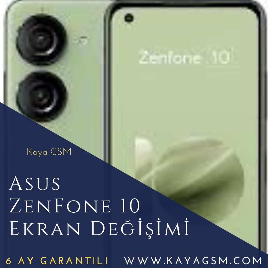 Asus ZenFone 10 Ekran Değişimi