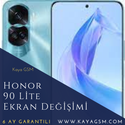 Honor 90 Lite Ekran Değişimi
