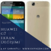 Huawei G7 Ekran Değişimi