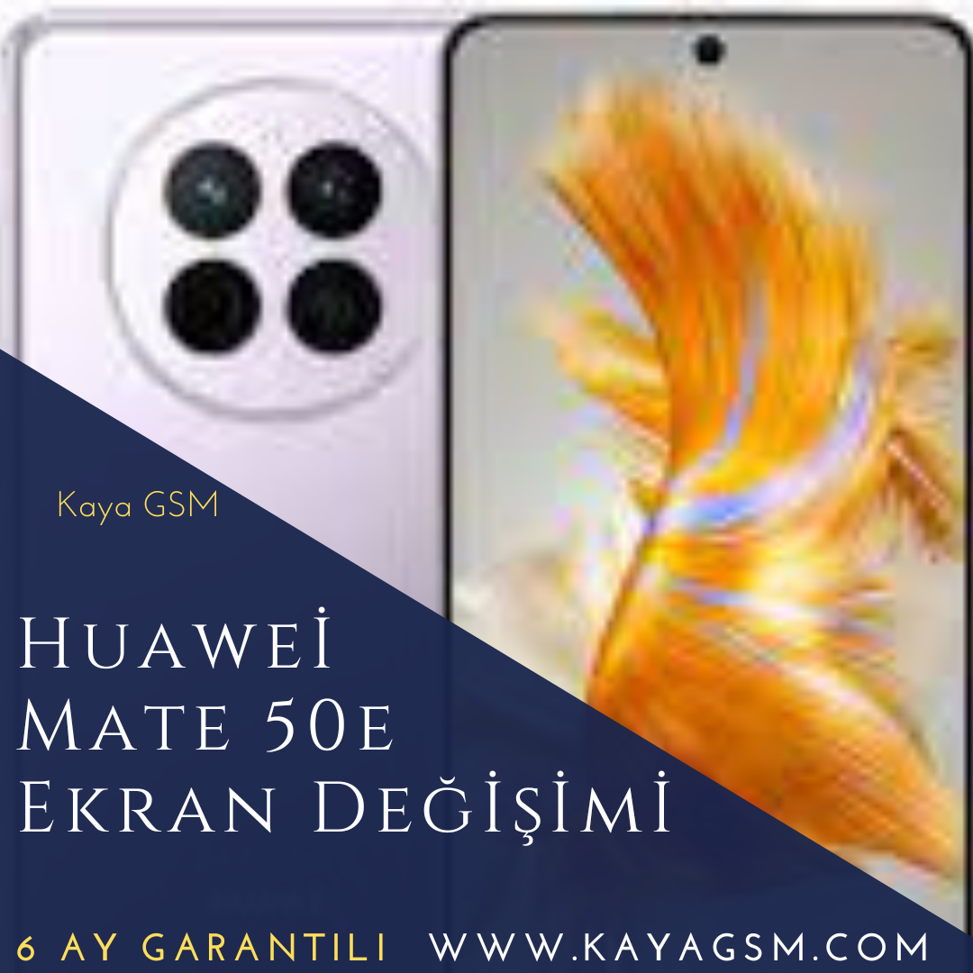 Huawei Mate 50E Ekran Değişimi