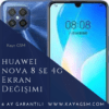 Huawei Nova 8 SE 4G Ekran Değişimi