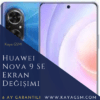 Huawei Nova 9 SE Ekran Değişimi