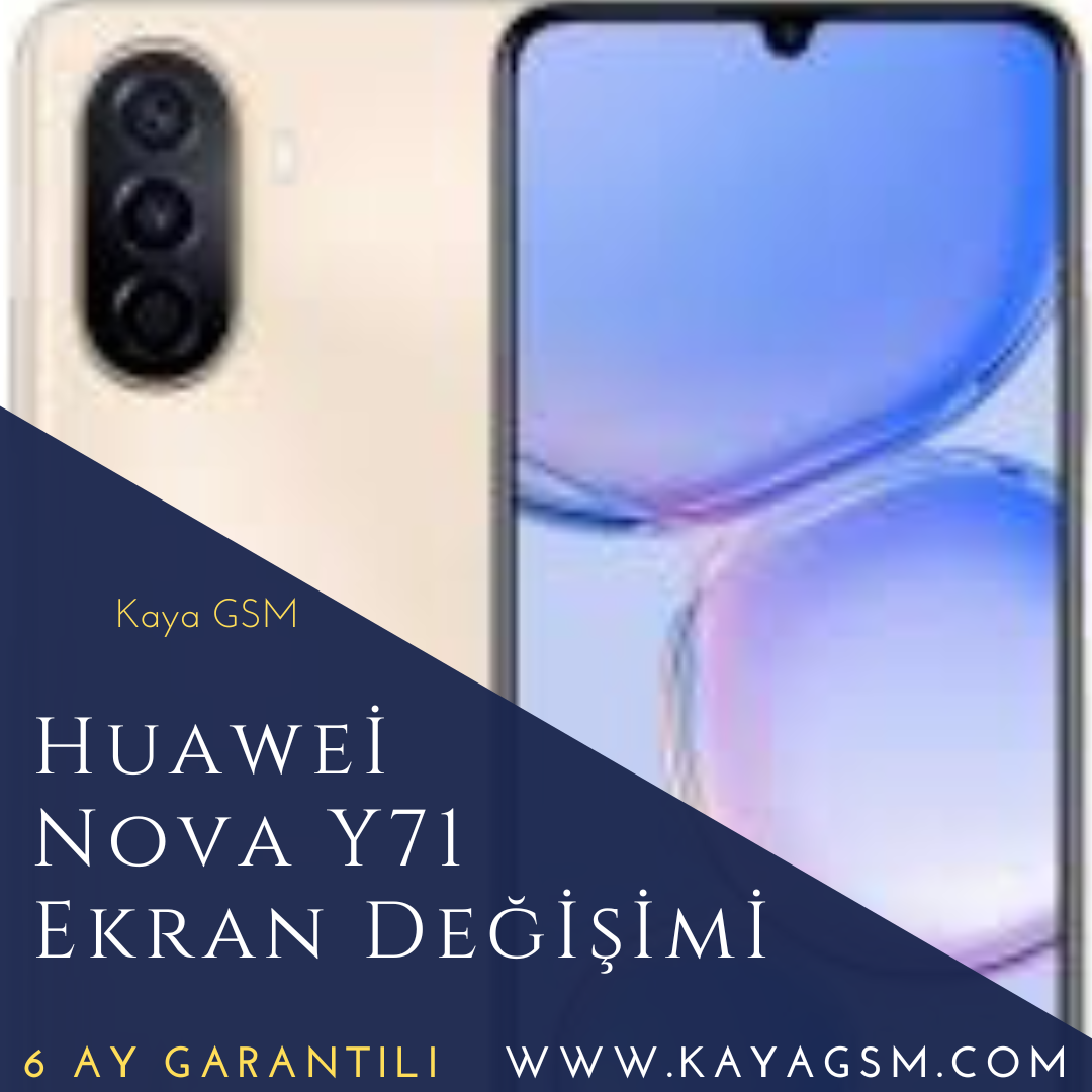 Huawei Nova Y71 Ekran Değişimi