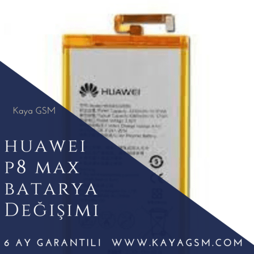 Huawei P8 Max Batarya Değişimi