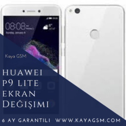 Huawei P9 Lite Ekran Değişimi