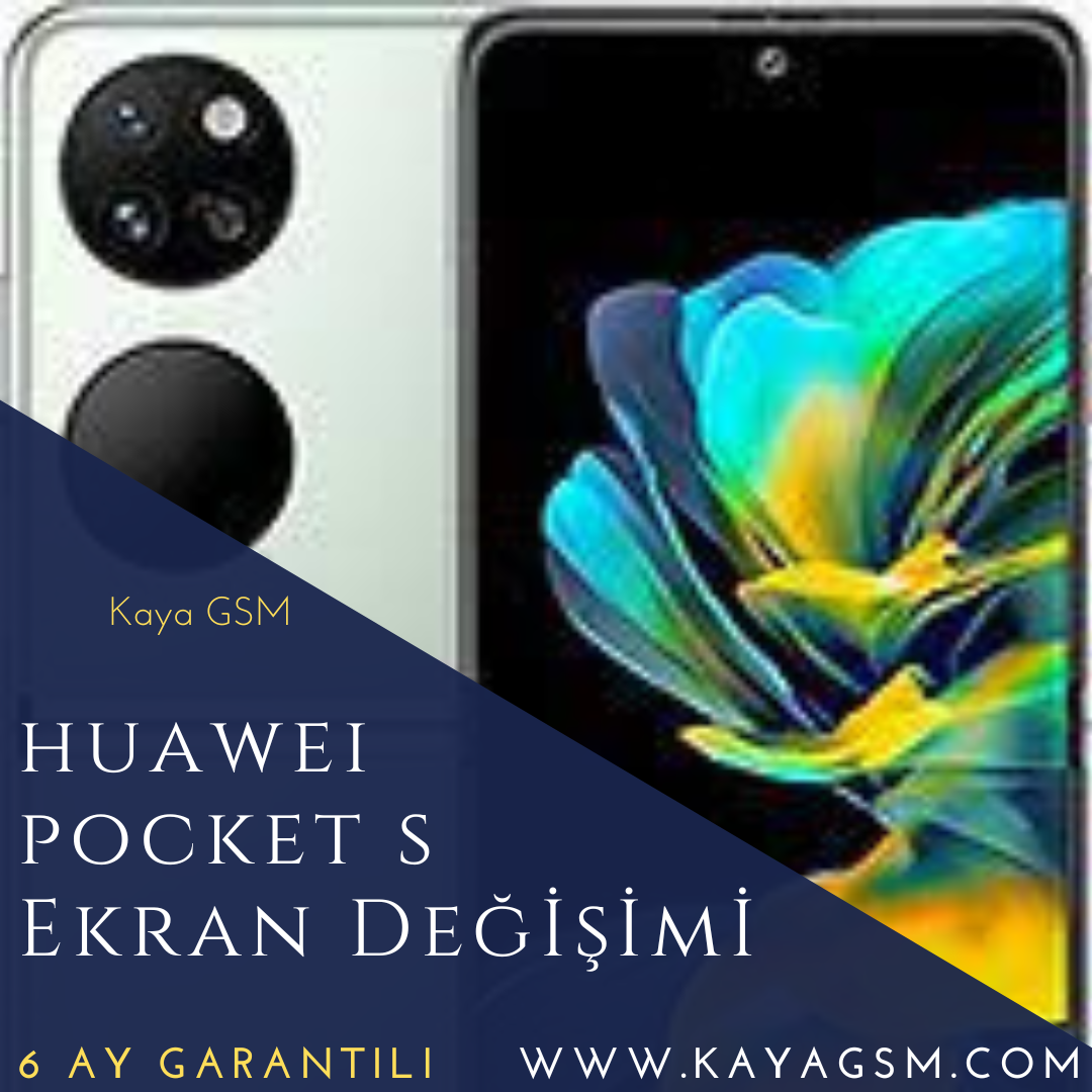 Huawei Pocket S Ekran Değişimi