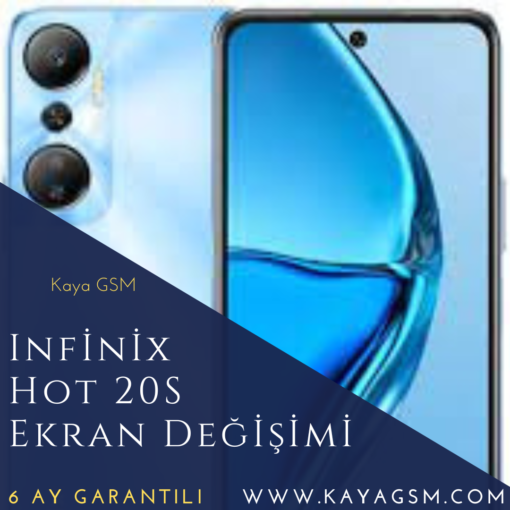 Infinix Hot 20S Ekran Değişimi