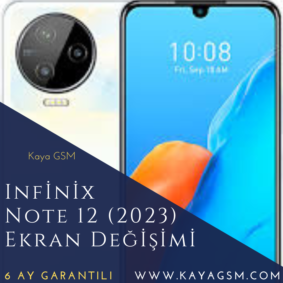 Infinix Note 12 (2023) Ekran Değişimi