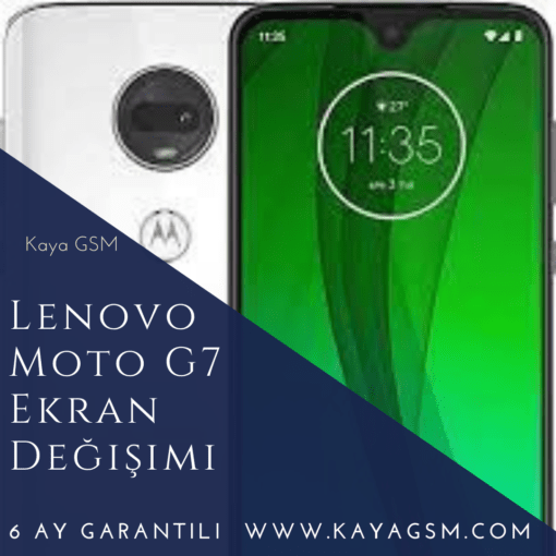 Lenovo Moto G7 Ekran Değişimi