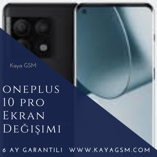 Oneplus 10 Pro Ekran Değişimi