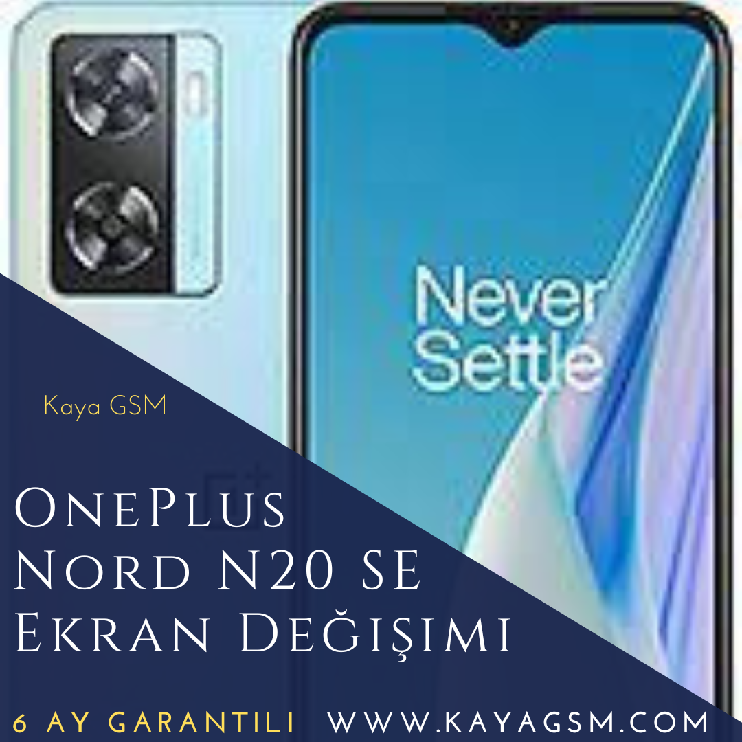 OnePlus Nord N20 SE Ekran Değişimi