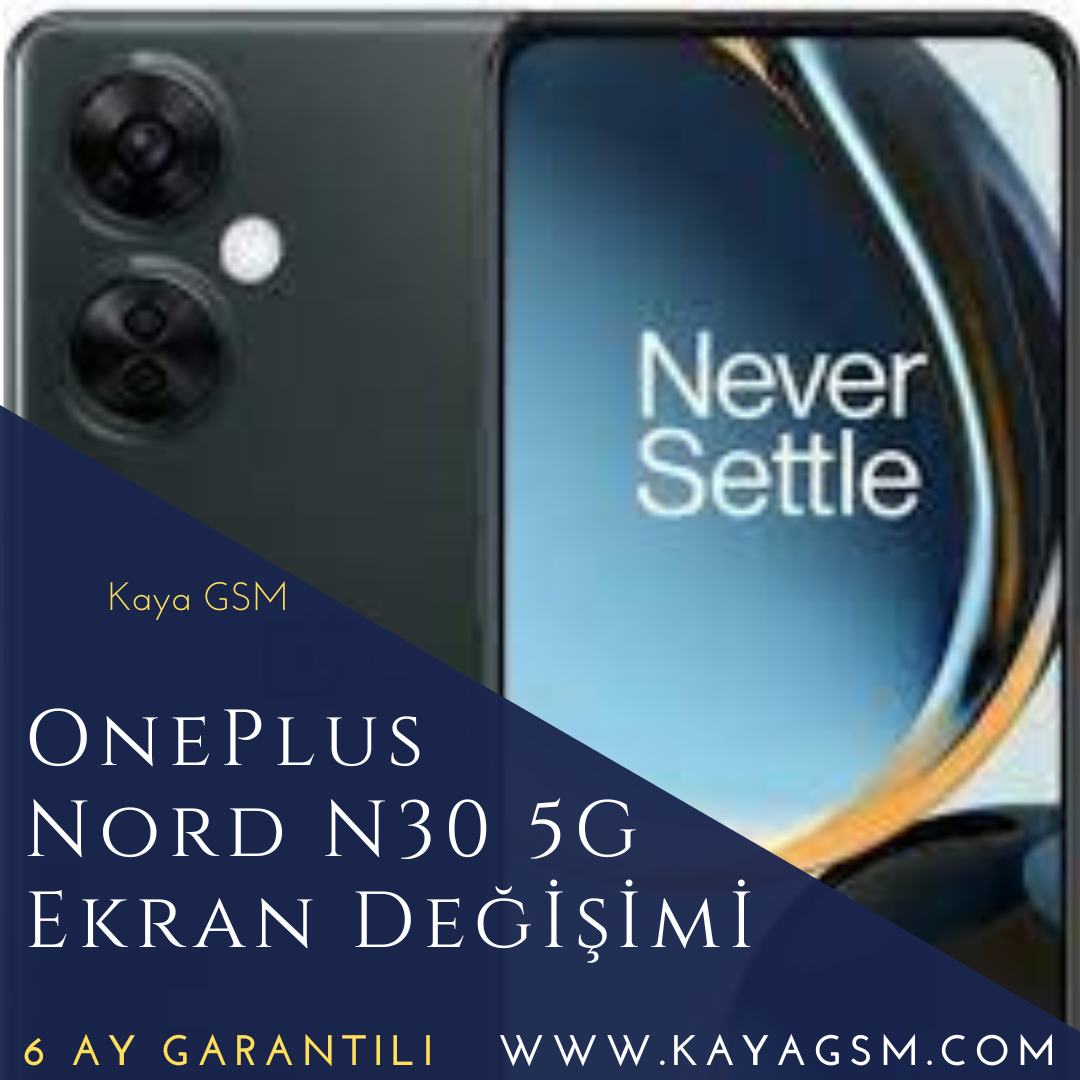 OnePlus Nord N30 5G Ekran Değişimi