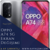 Oppo A74 5G Ekran Değişimi