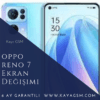 Oppo Reno 7 Ekran Değişimi