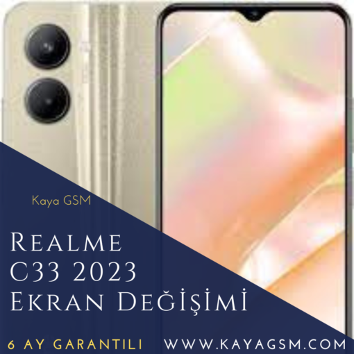 Realme C33 2023 Ekran Değişimi