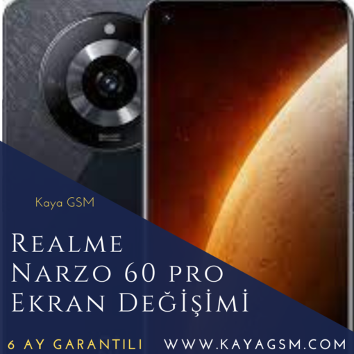 Realme Narzo 60 Pro Ekran Değişimi