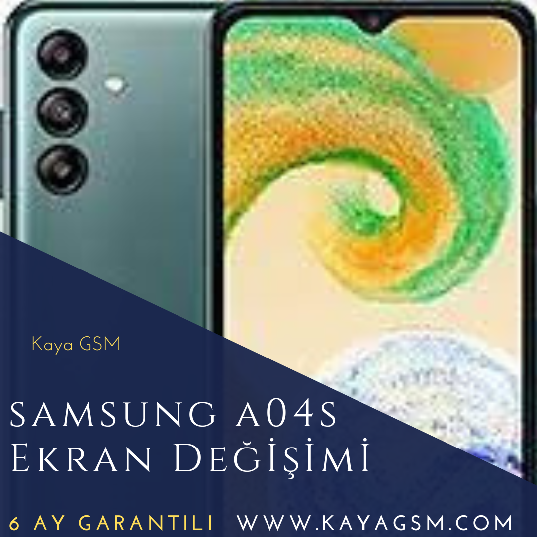 Samsung A04s Ekran Değişimi