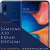 Samsung A20 Ekran Değişimi