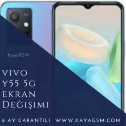 Vivo Y55 5G Ekran Değişimi