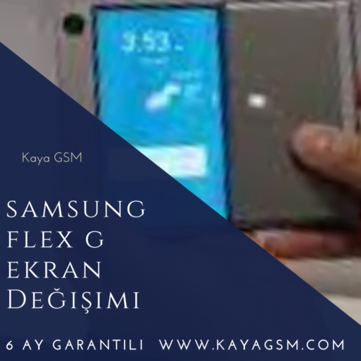 Samsung Flex G Ekran Değişimi
